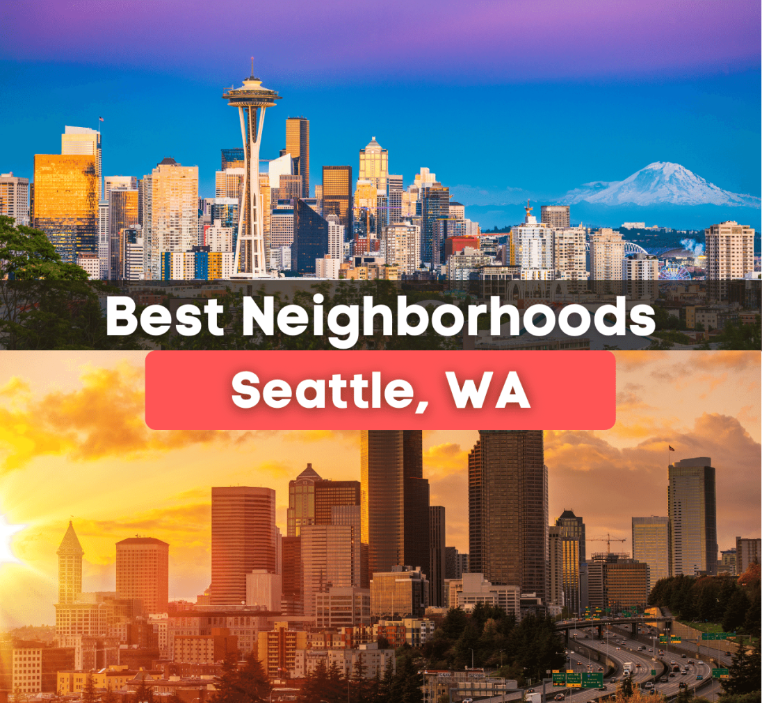 7 Best Neighborhoods in Seattle, WA
