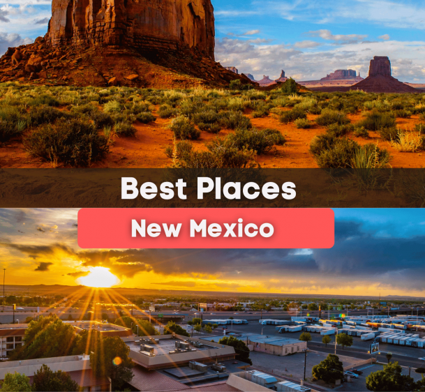 7 Best Places to Live in New Mexico