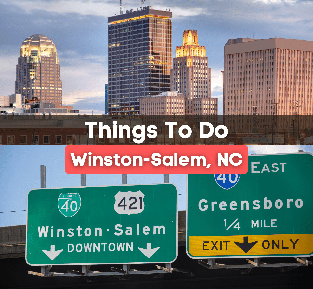 Winston-Salem, NC skyline and road sign - things to do in Winston-Salem, NC
