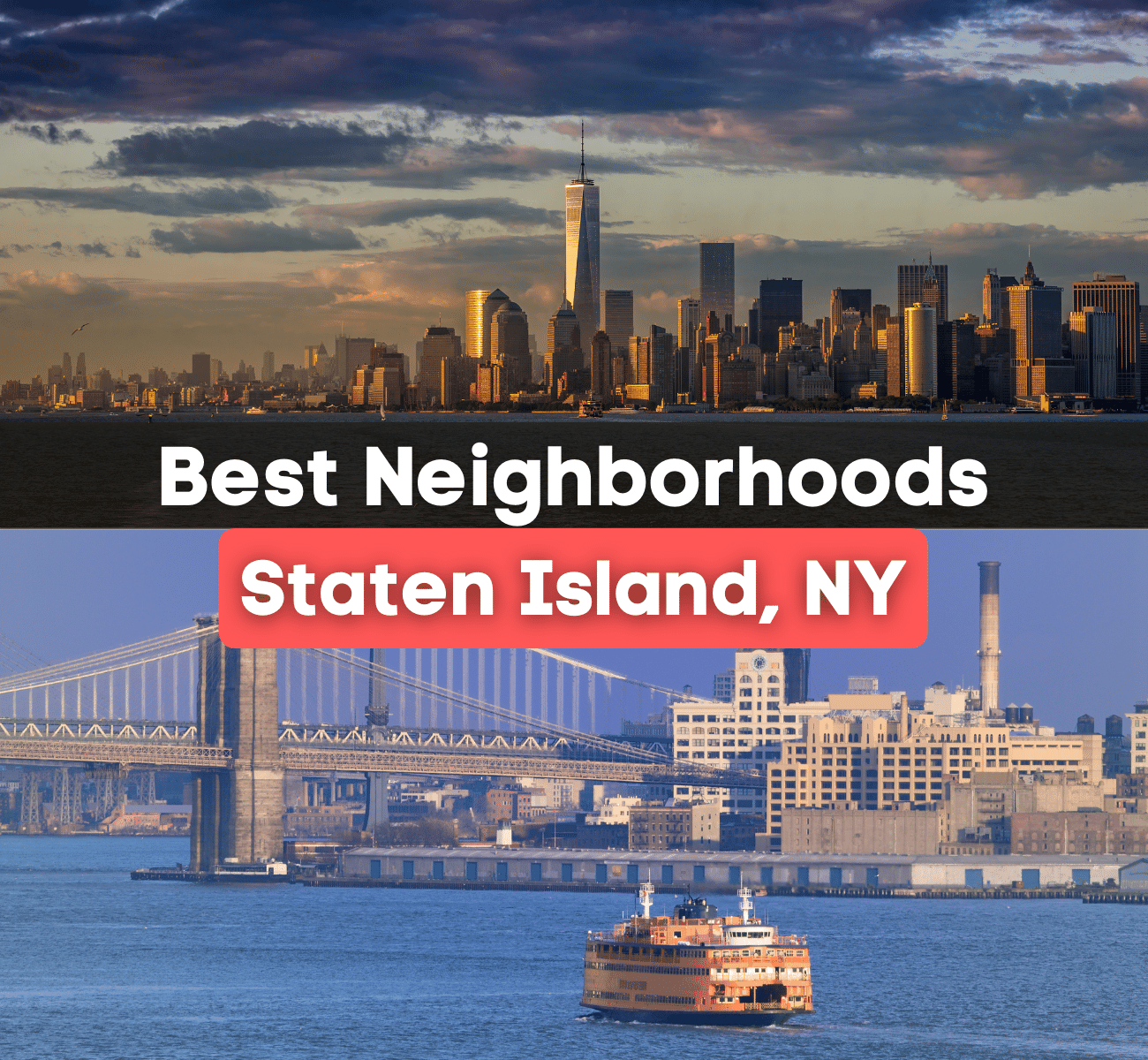 7 Best Neighborhoods in Staten Island, NY