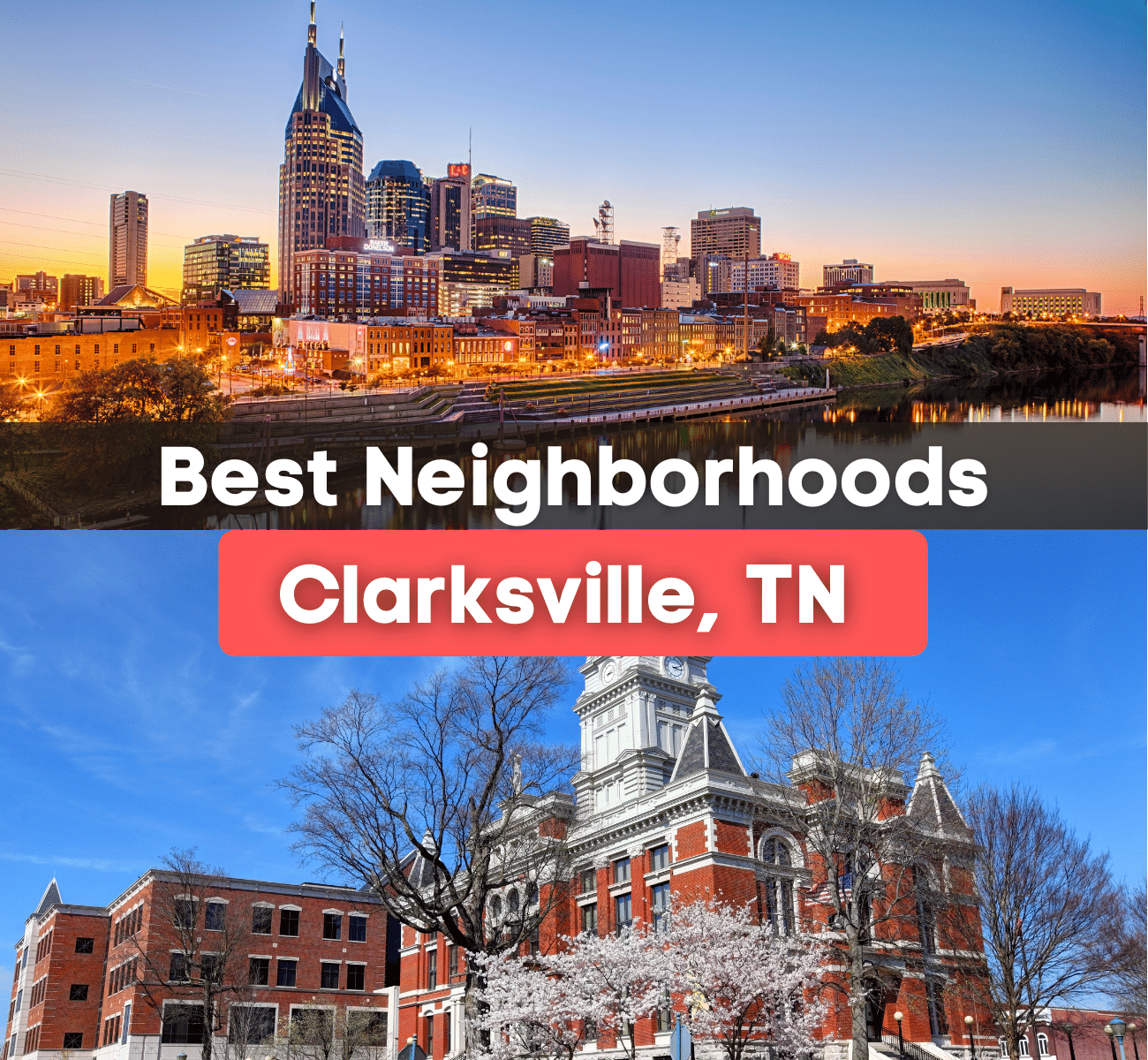 10 Best Neighborhoods in Clarksville TN