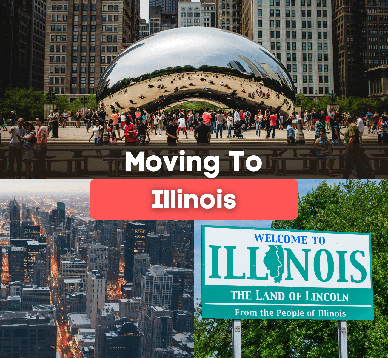 Moving to Illinois - Here's what it's like living in the state of Illinois