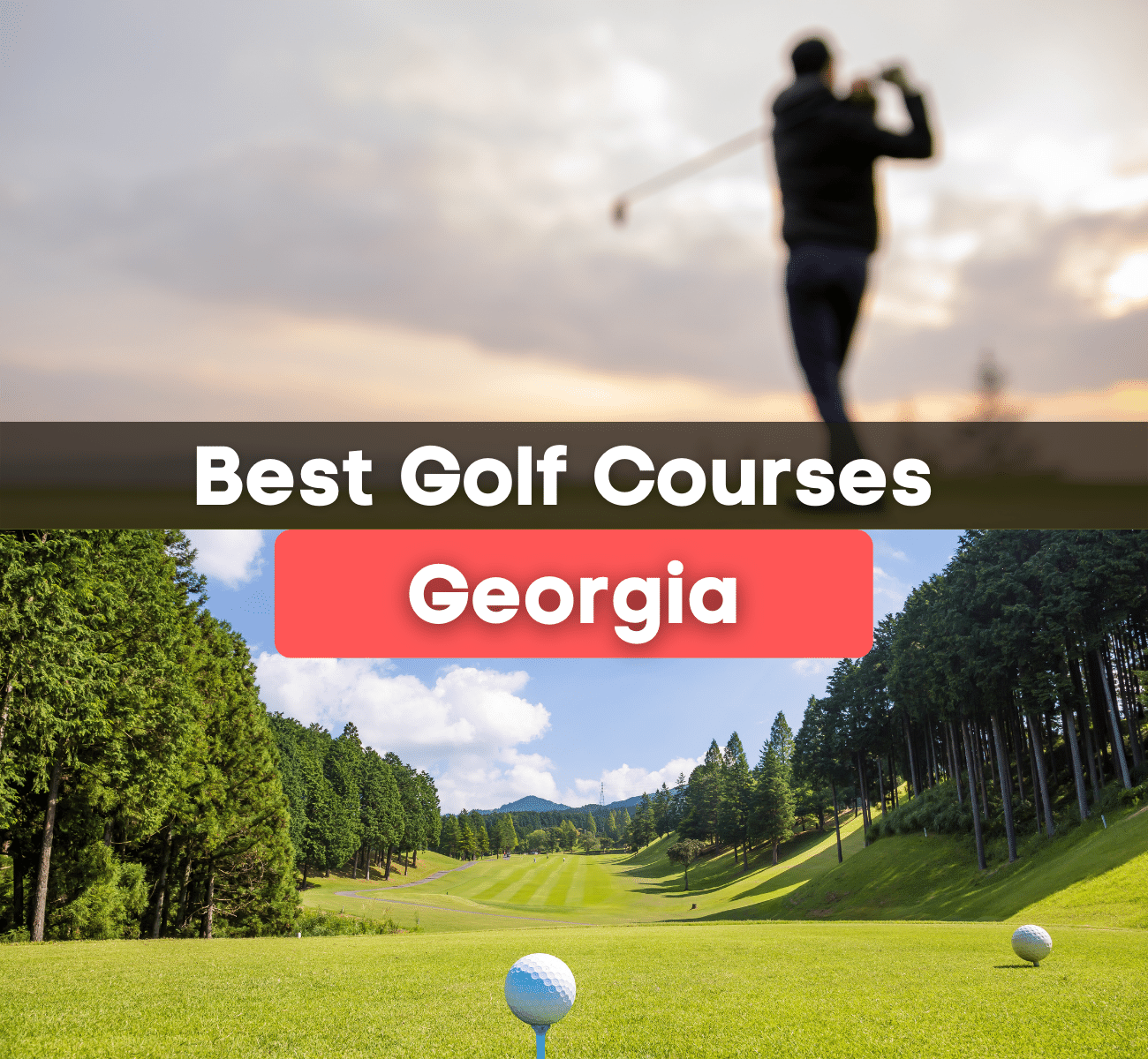 best golf courses in Georgia - golf course and hitting golf ball
