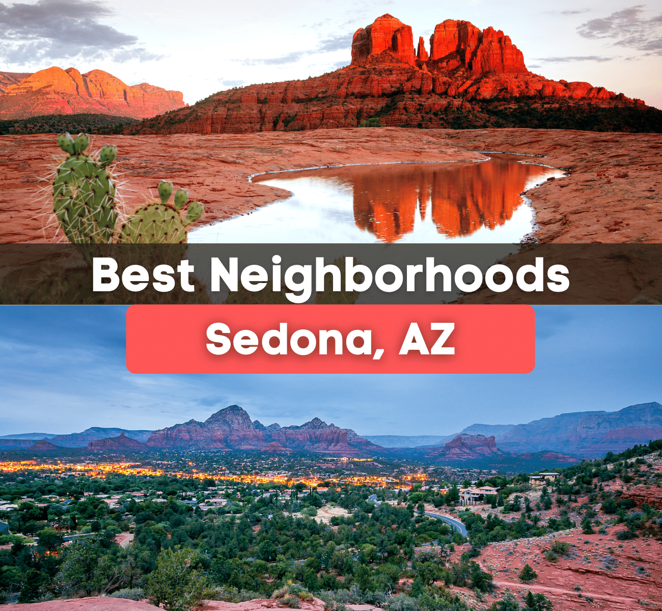 Best Neighborhoods Sedona, AZ - Sedona at night and Cathedral Rock