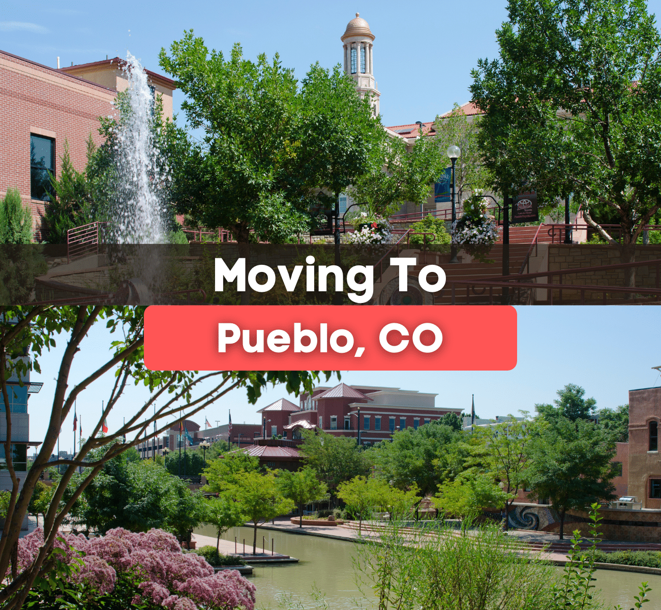 Moving to Pueblo, CO - What is it like living in Pueblo Colorado