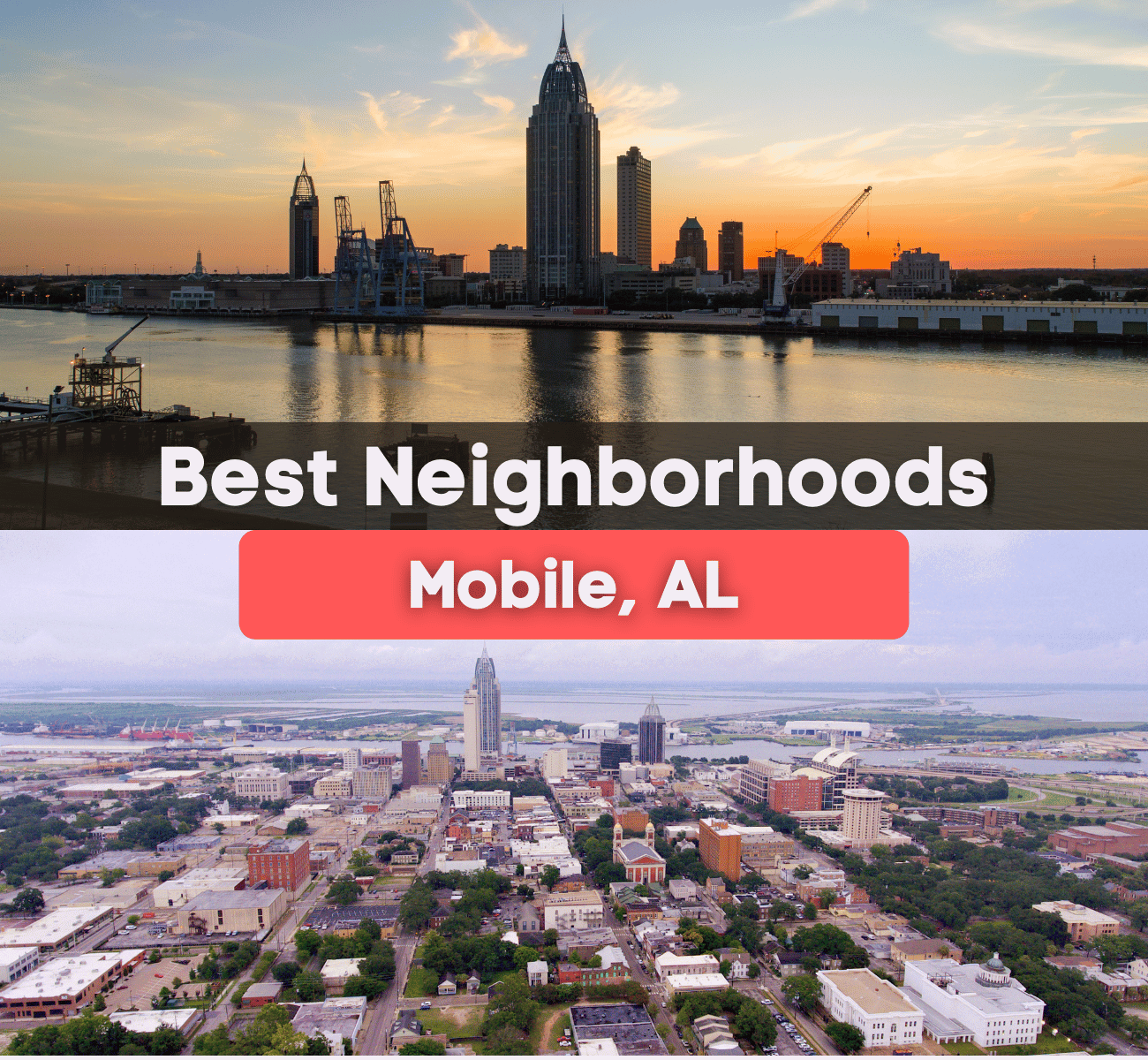 best neighborhoods in Mobile, AL graphic - mobile, AL city near the water during sunset