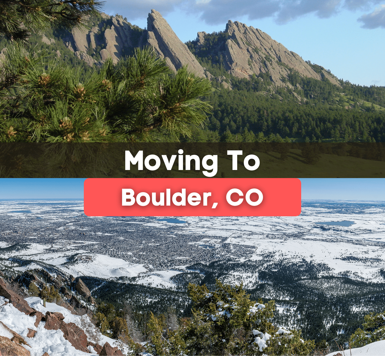 10 Things To Know Before Moving To Boulder Colorado