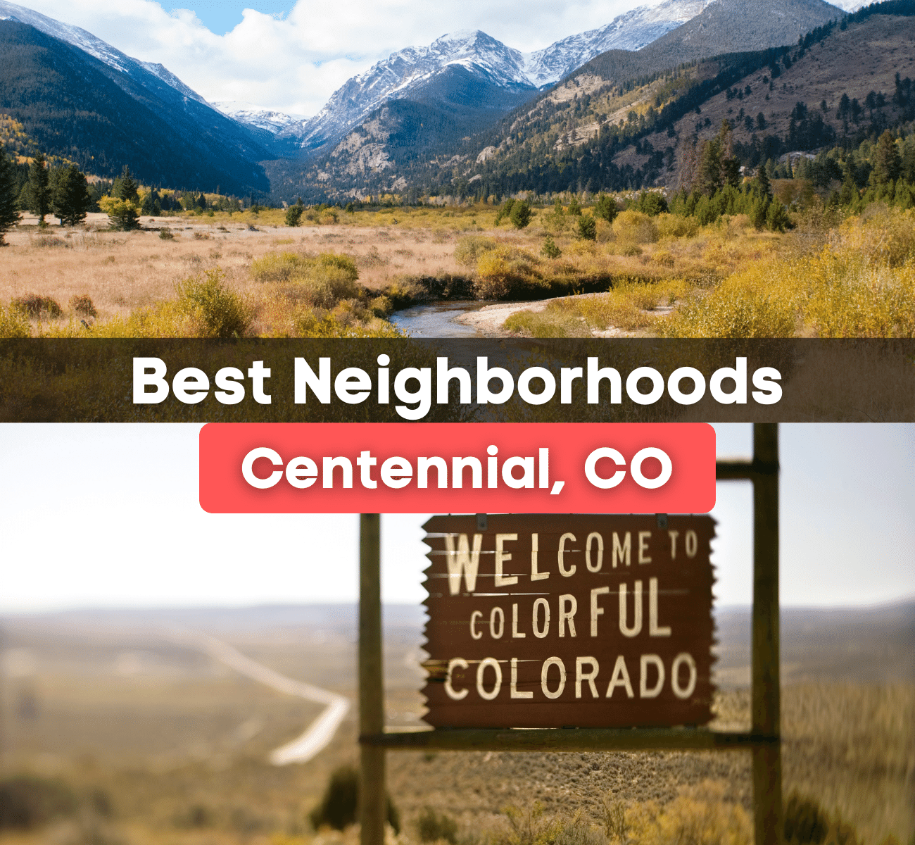 The best neighborhoods in Centennial, CO - Here are the best places to live