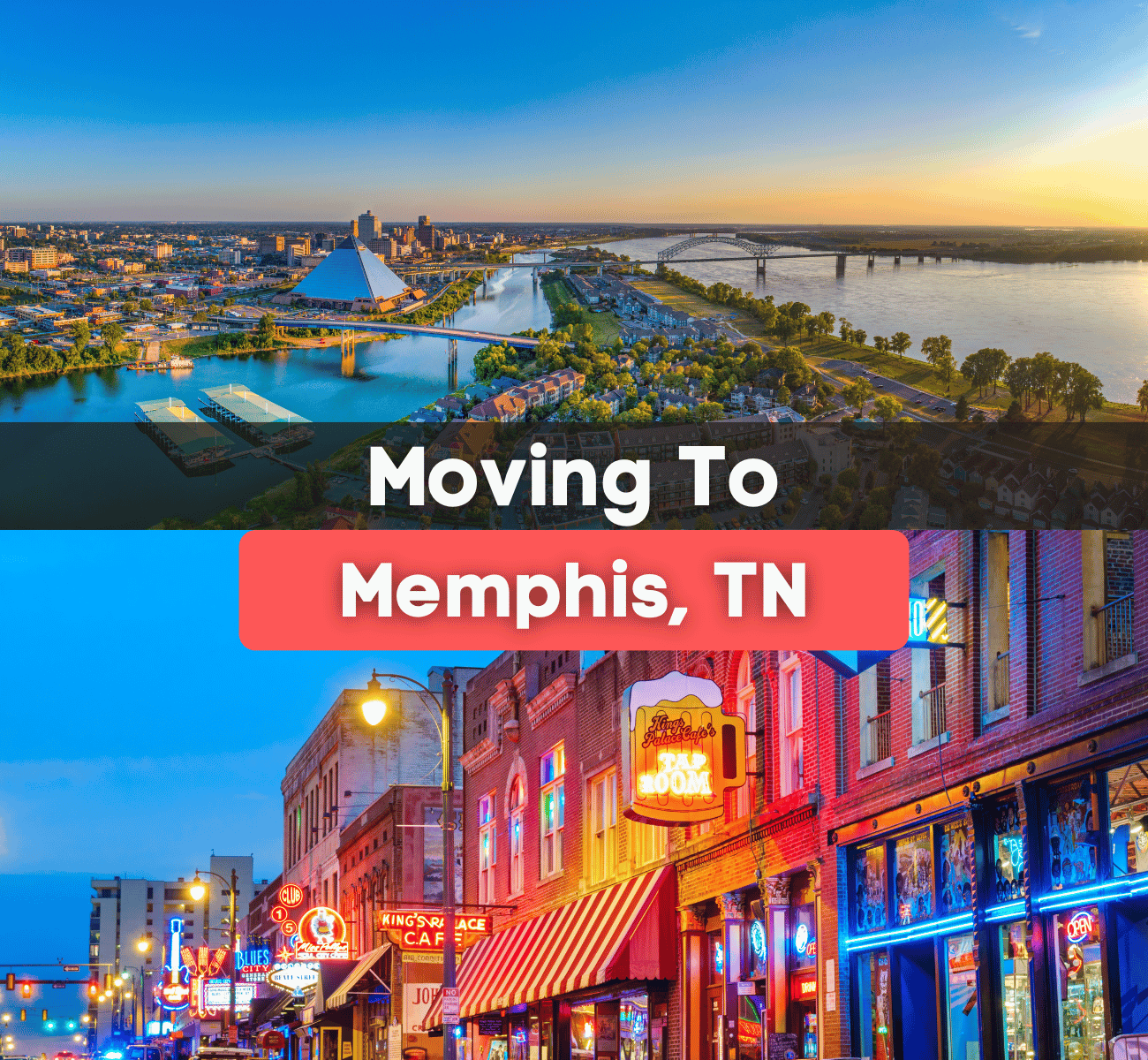 Moving to Memphis, TN - Memphis skyline and the Beale Street Music District