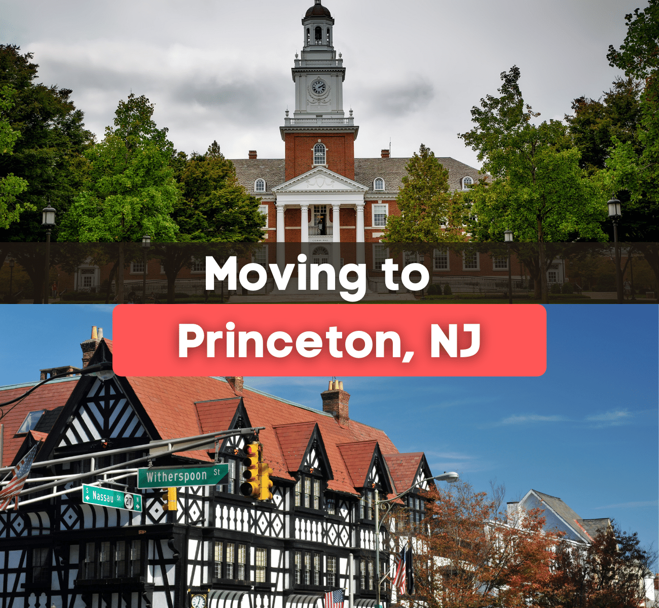 Moving to Princeton, NJ - Princeton University and city street