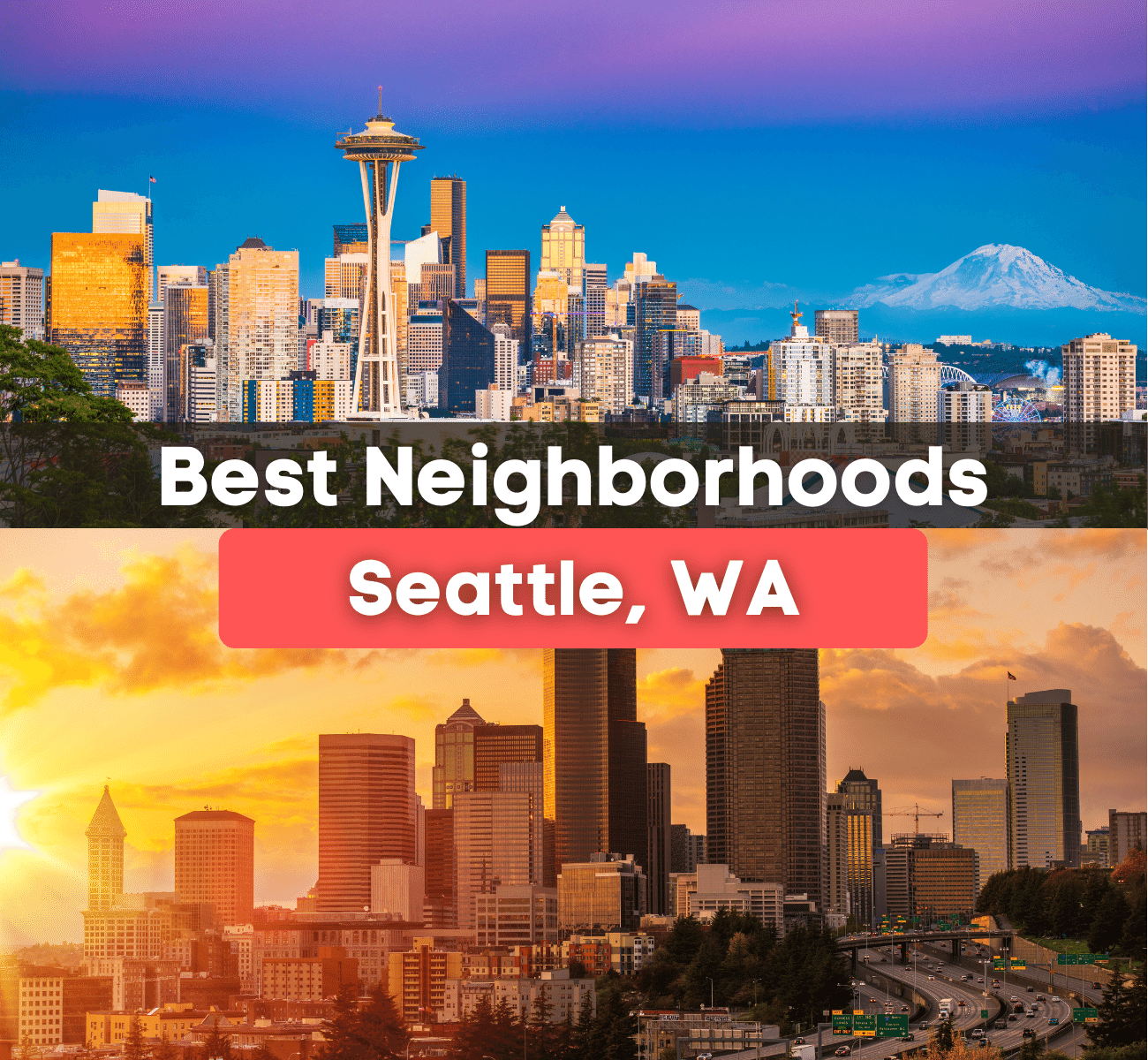Best-Neighborhoods-Seattle-WA.png Seattle, WA skyline during with buildings and mountain