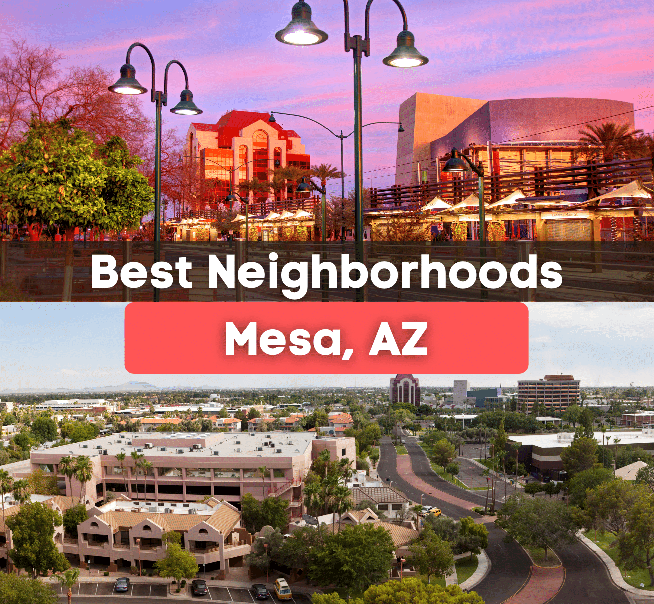 Moving-To-Mesa-AZ (1).png City view of Mesa, Arizona with buildings during the pretty pink sunset and during the day
