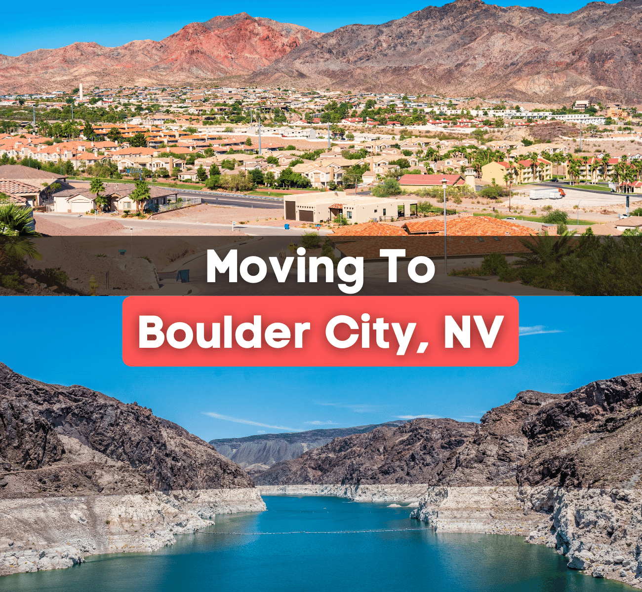 Moving-To-Boulder-City-NV.png Boulder City, NV neighborhood and the Hoover Dam on a sunny day