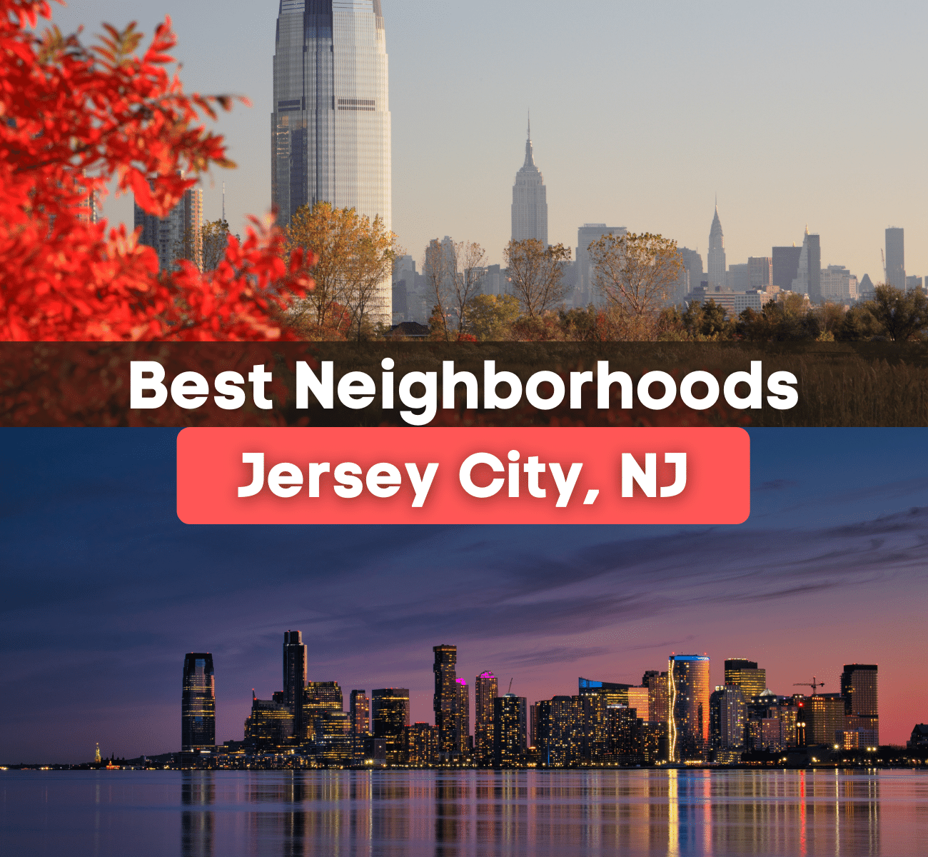 Best-Neighborhoods-Jersey-City-NJ.png Jersey City, NJ skyline at dusk with bright lights near the water